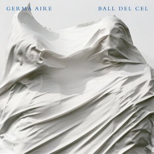 Germà Aire – Ball de cel